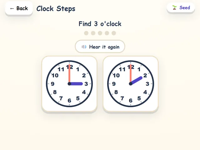 Clock Steps: Two clock faces: find 3 o’clock.